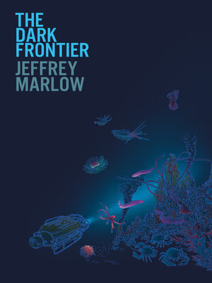 cover image of The Dark Frontier
